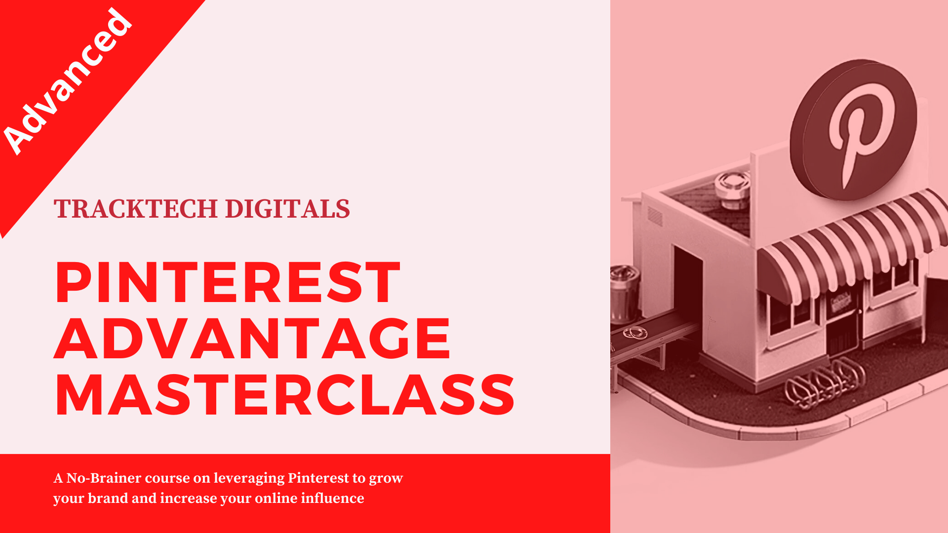 You are currently viewing Pinterest Advantage Masterclass (Advanced)
